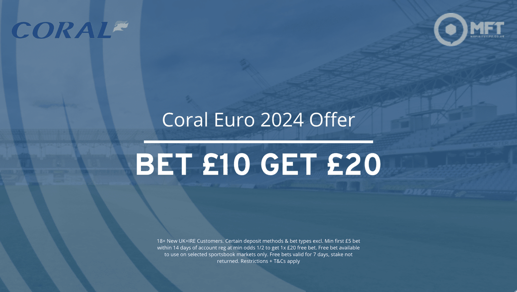 Coral euro 2024 offer
