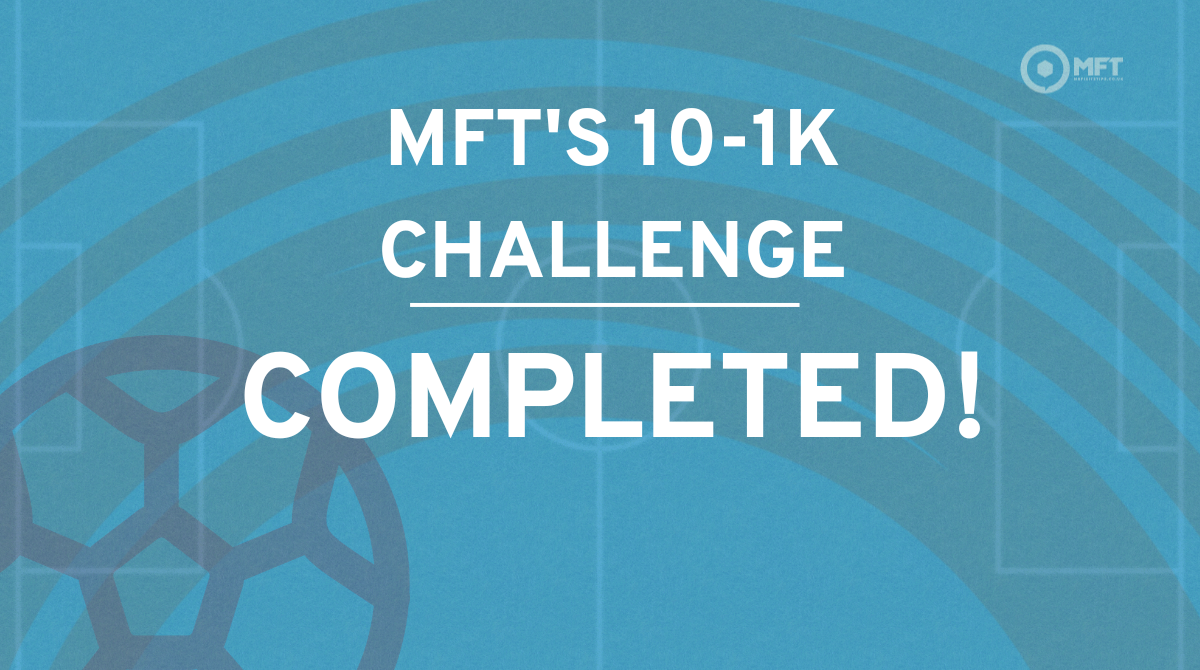 MFT's 10-1k Challenge completed