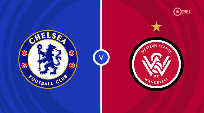Chelsea vs Western Sydney Wanderers Prediction and Betting Tips &ndash; 2026-07-28