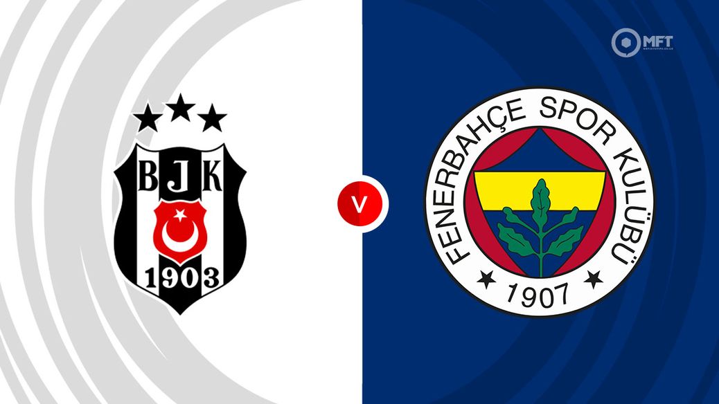 Besiktas v Fenerbahce