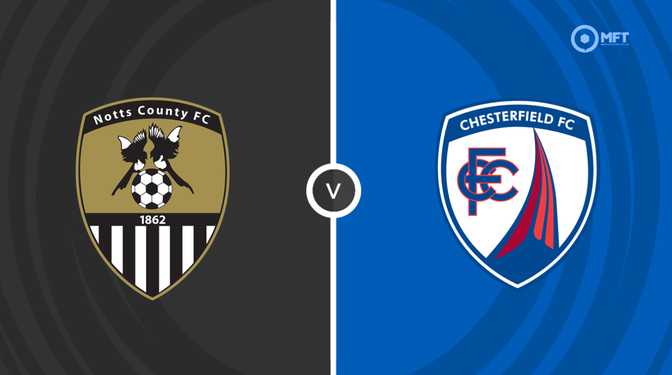 Notts County vs Chesterfield Prediction and Betting Tips