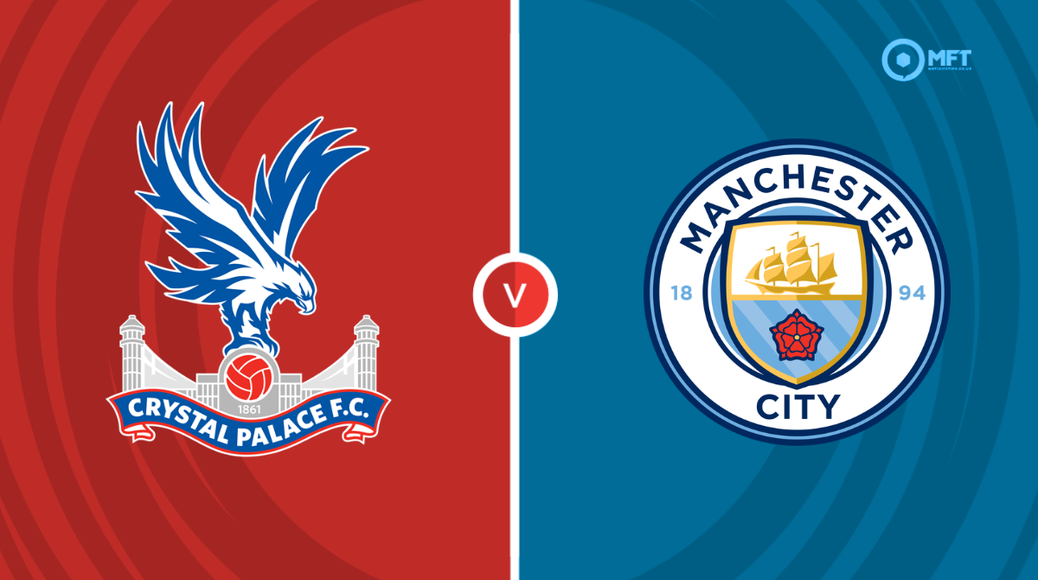 Crystal Palace v Manchester City