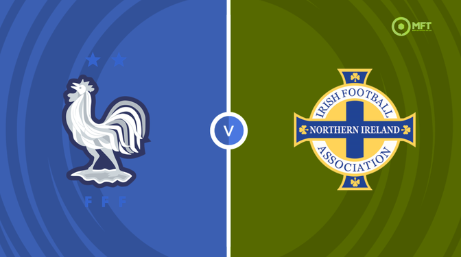 France vs Northern Ireland Prediction and Betting Tips