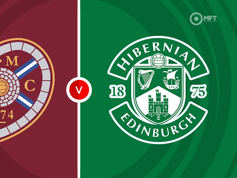 Hearts vs Hibernian Prediction and Betting Tips