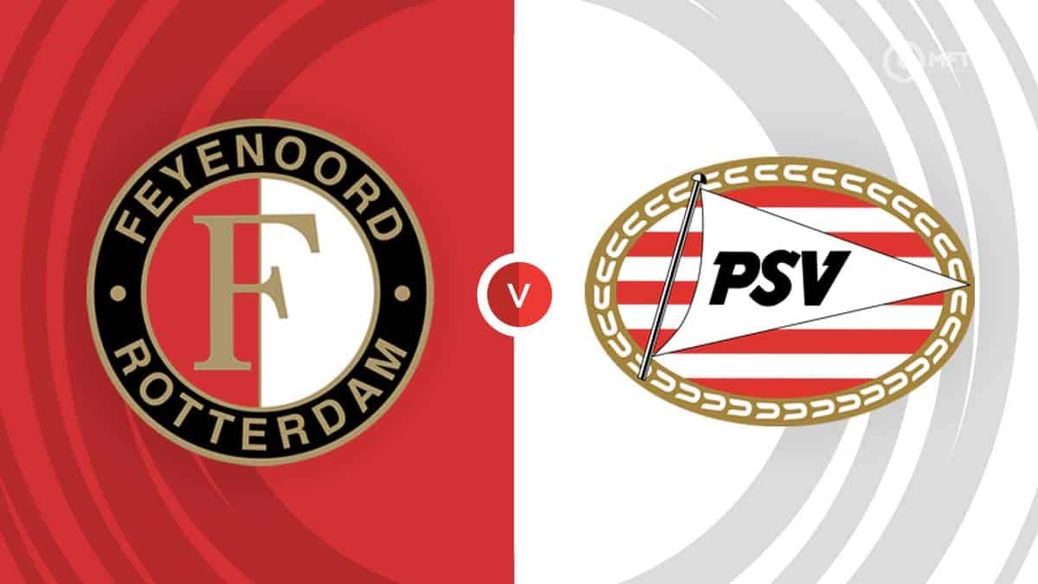 Feyenoord v PSV Eindhoven