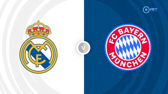 Real Madrid vs Bayern Munich Prediction and Betting Tips