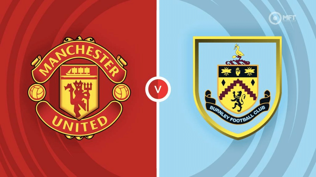 Man Utd v Burnley