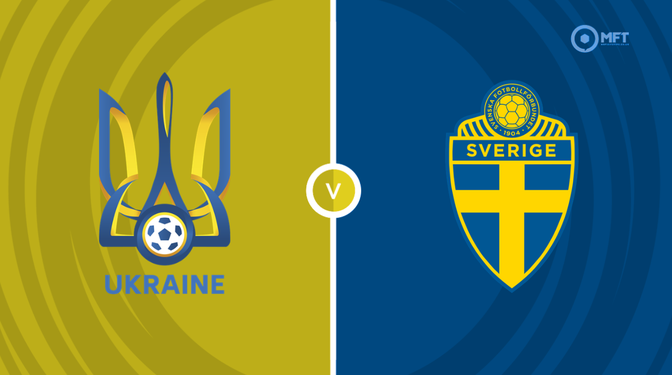 Ukraine vs Sweden Prediction and Betting Tips