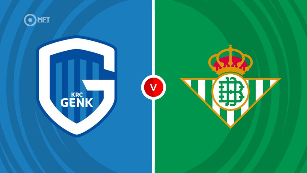 Genk v Real Betis