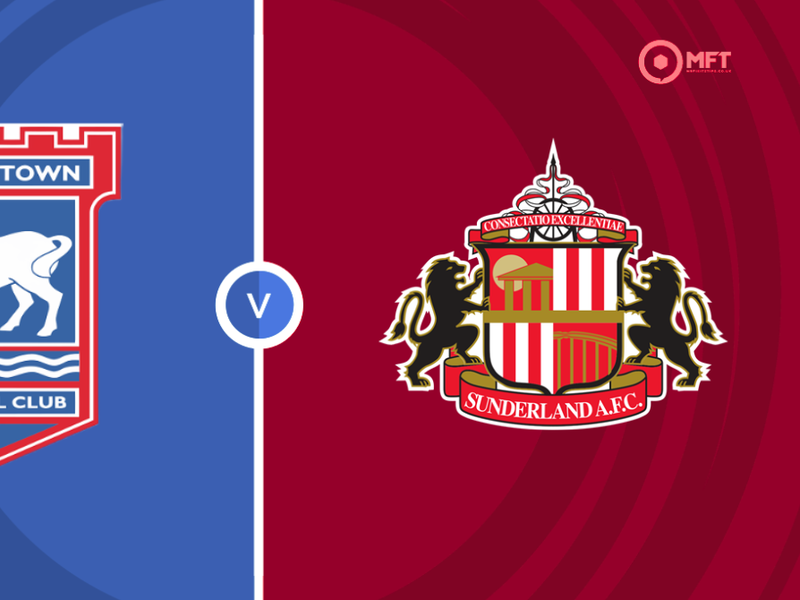 Ipswich Town vs Sunderland  Prediction and Betting Tips &ndash; 2026-08-22