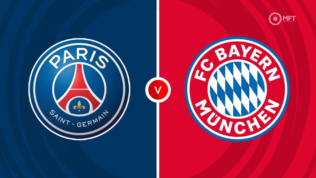 PSG v Bayern Munich