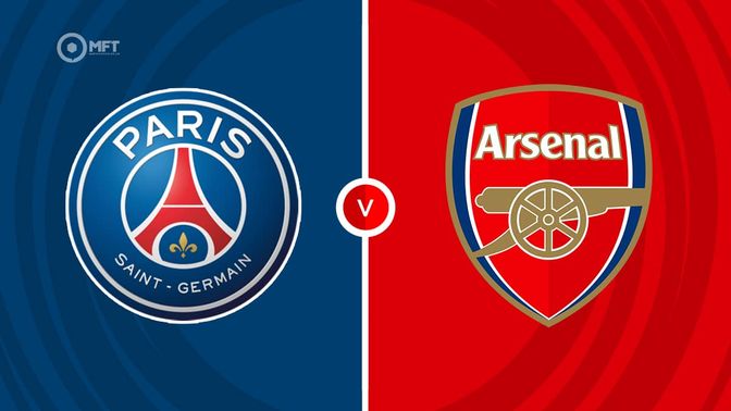 Paris Saint-Germain vs Arsenal Prediction and Betting Tips