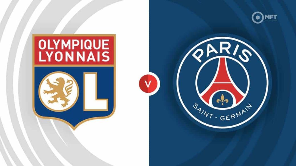 Lyon v PSG