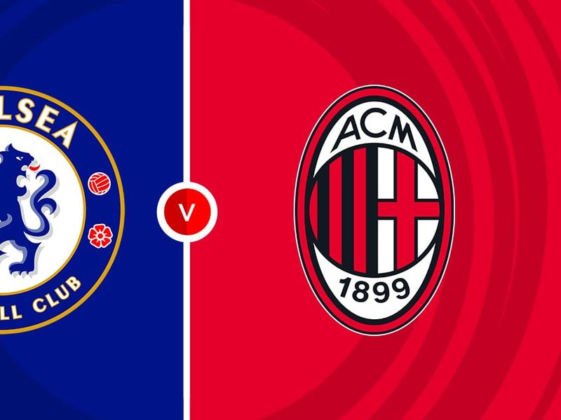 Chelsea vs AC Milan Prediction and Betting Tips &ndash; 2026-08-08