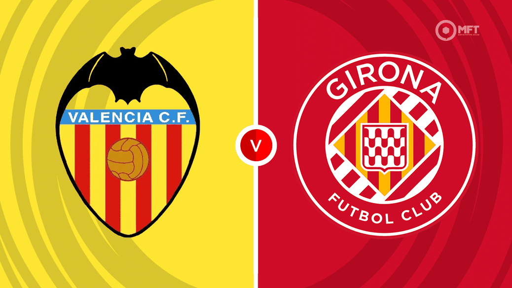 Valencia vs Girona prediction