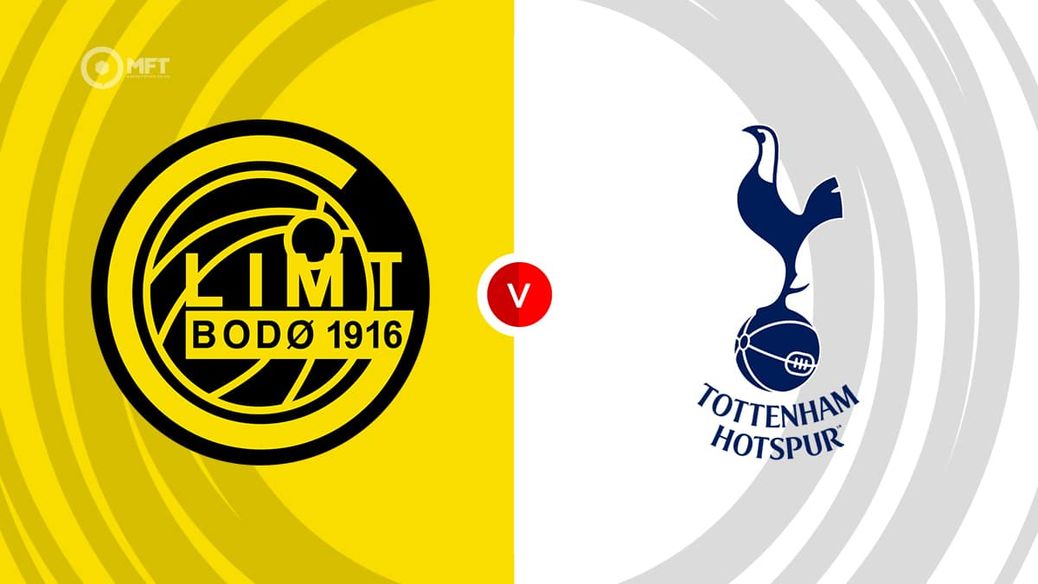 Bodo/Glimt v Tottenham Bodo/Glimt v Spurs Bodo Glimt v Spurs