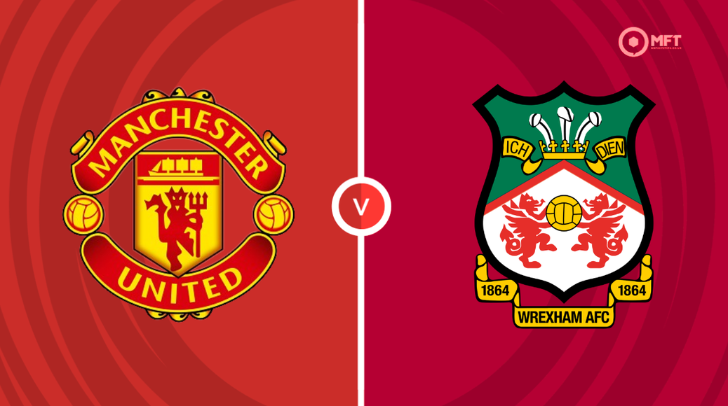 Manchester United v Wrexham