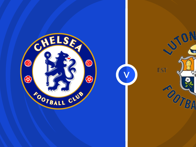 Chelsea vs Luton Town Prediction and Betting Tips &ndash; 2026-08-28