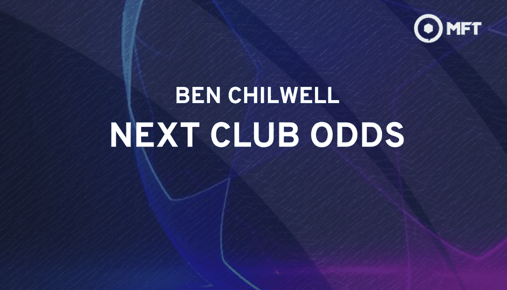https%3A%2F%2Fmedia.mrfixitstips.co.uk%2Fmain%2F2024%2F11%2FBen Chilwell next club odds