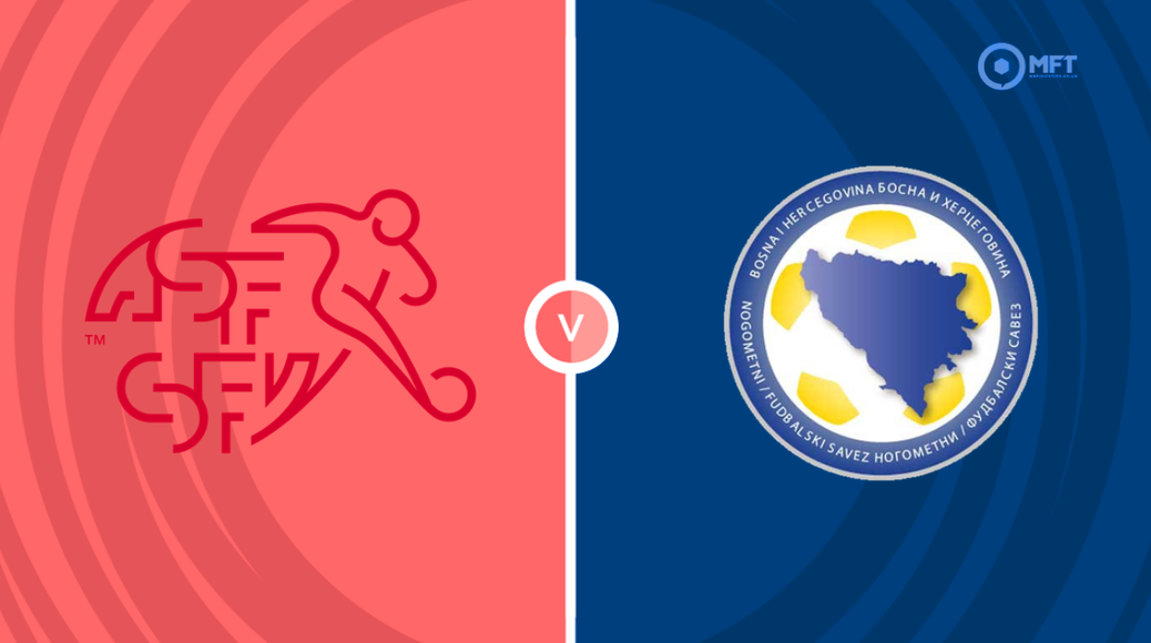 Switzerland v Bosnia