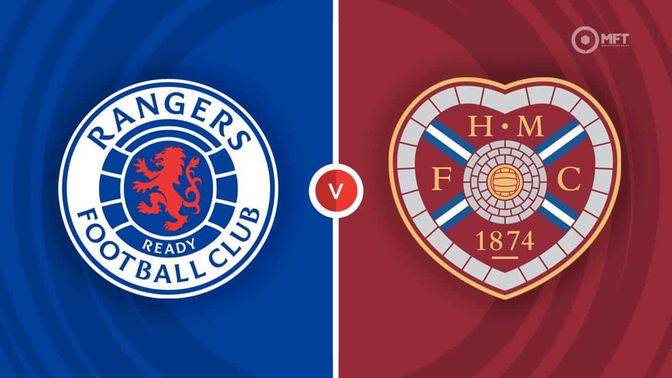Rangers vs Hearts Prediction and Betting Tips