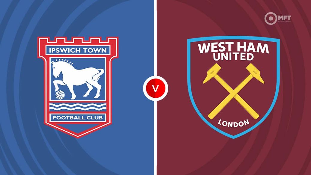 https%3A%2F%2Fmedia.mrfixitstips.co.uk%2Fmain%2F2025%2F05%2FIpswich v West Ham