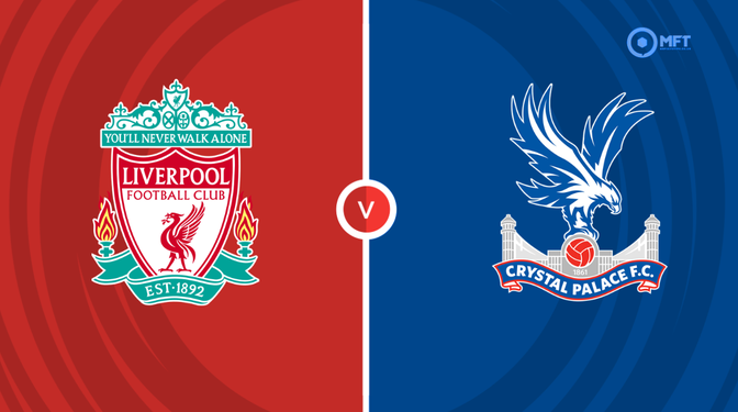 Liverpool vs Crystal Palace Prediction and Betting Tips