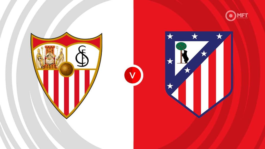 https%3A%2F%2Fmedia.mrfixitstips.co.uk%2Fmain%2F2025%2F04%2FSevilla v Atletico Madrid