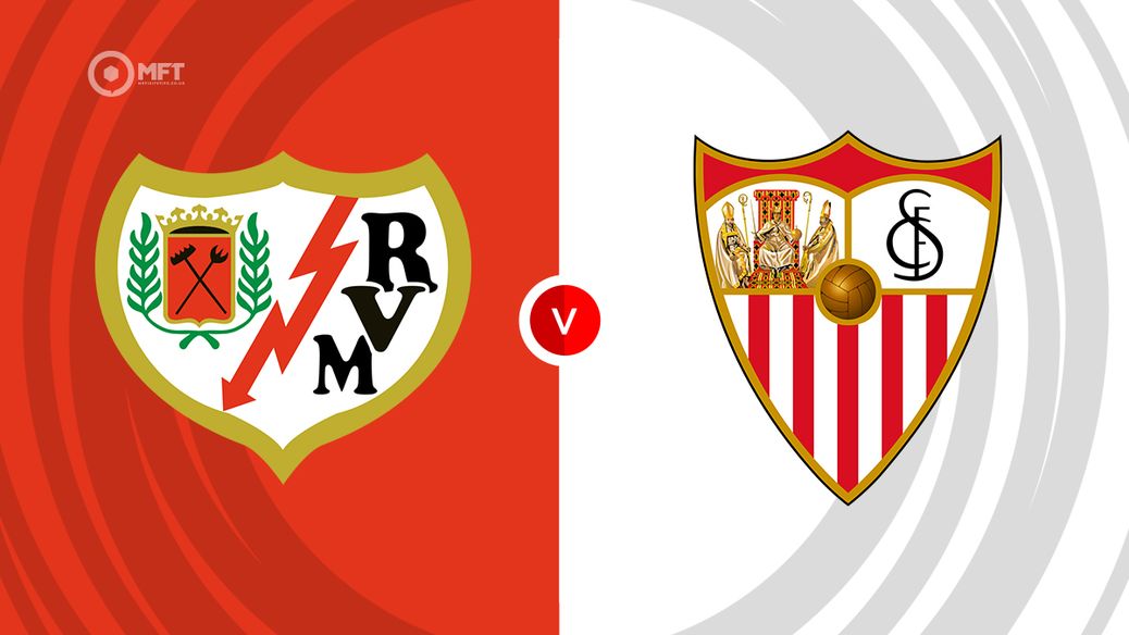 Rayo Vallecano v Sevilla