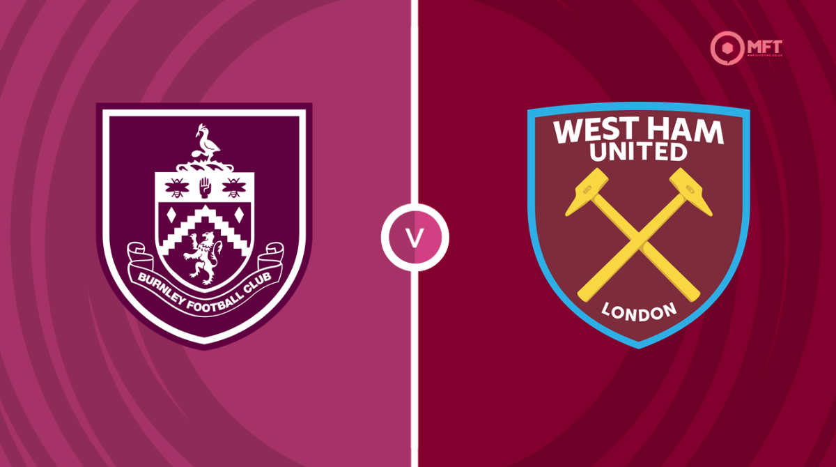 Burnley v West Ham