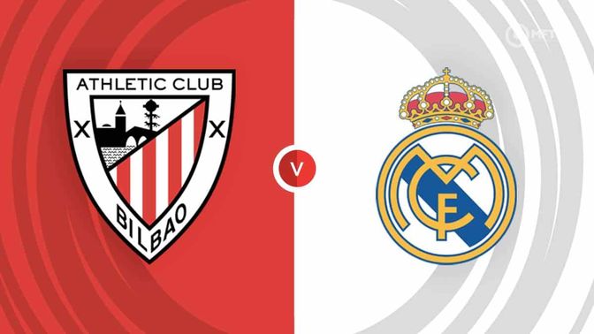 Athletic Bilbao vs Real Madrid Prediction and Betting Tips