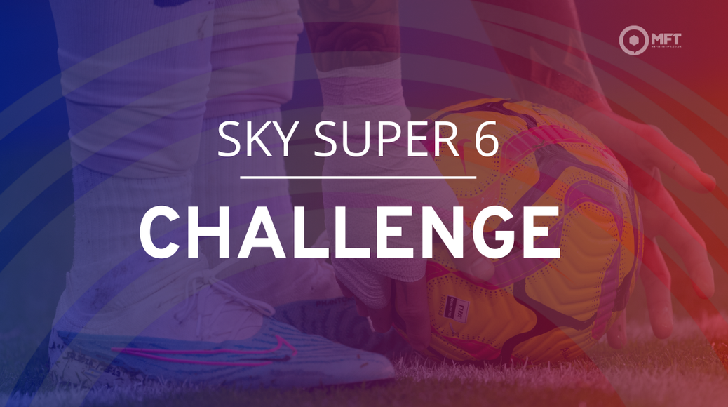 https%3A%2F%2Fmedia.mrfixitstips.co.uk%2Fmain%2F2026%2F02%2FSky Super 6 Challenge