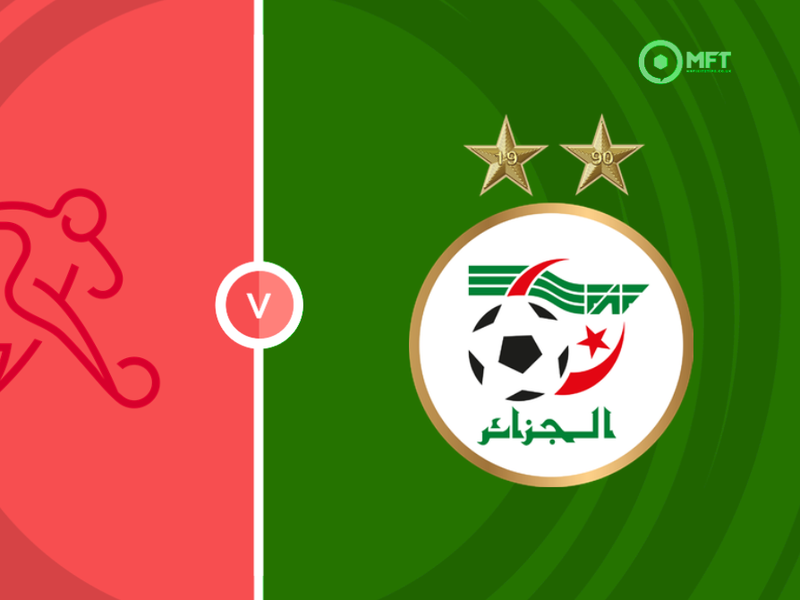 Switzerland vs Algeria Prediction and Betting Tips
