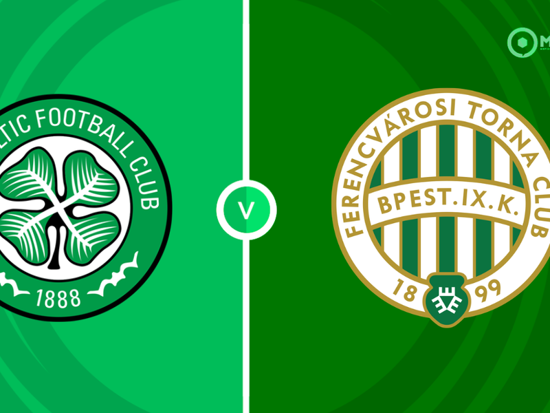 Celtic vs Ferencvaros Prediction and Betting Tips &ndash; 2026-09-17