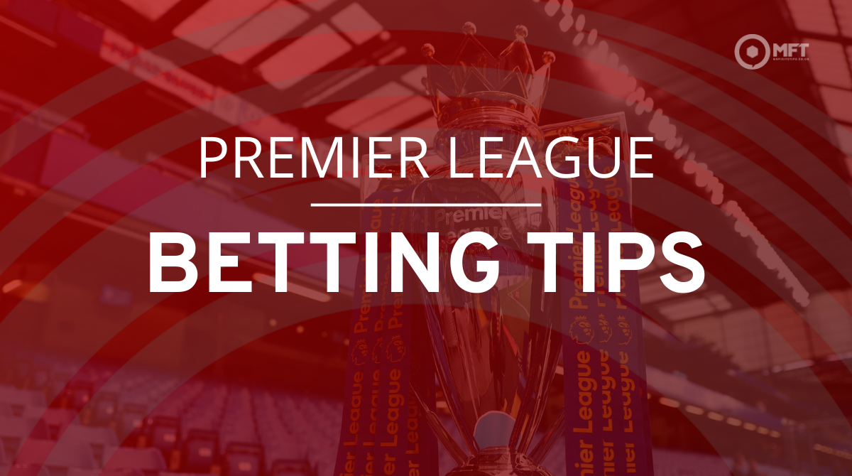 Saturday's Premier League tips: Wolverhampton Wanderers vs Tottenham Hotspur, Arsenal vs Newcastle and more expert betting predictions - MrFixitsTips