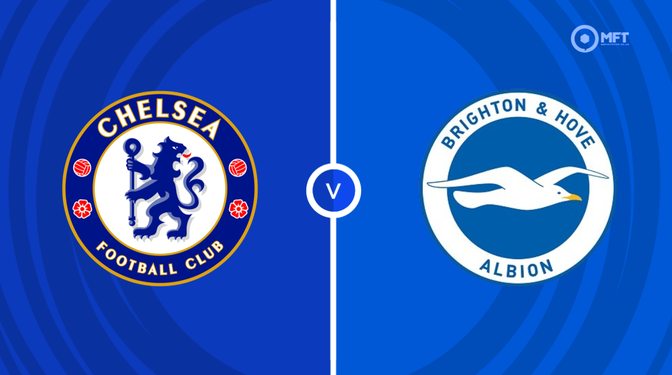 Chelsea vs Brighton Prediction and Betting Tips &ndash; 2026-08-30