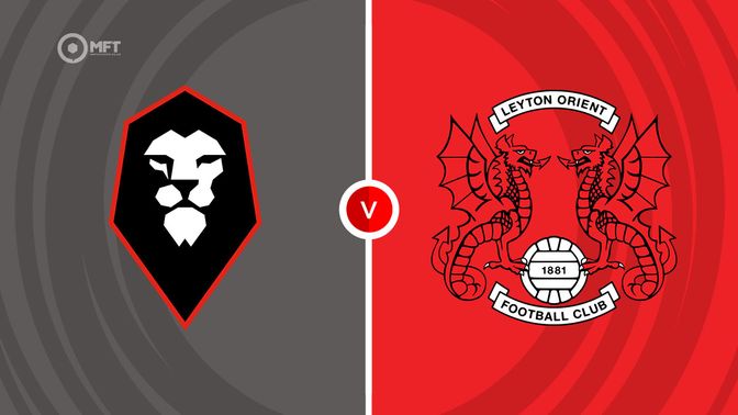 Salford City vs Leyton Orient  Prediction and Betting Tips