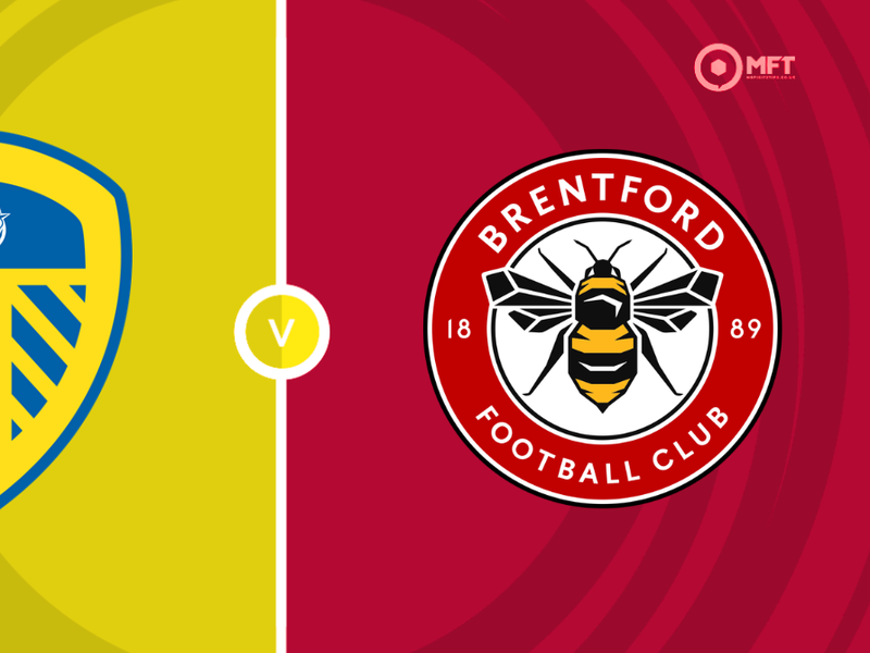 Leeds United vs Brentford Prediction and Betting Tips &ndash; 2026-08-30