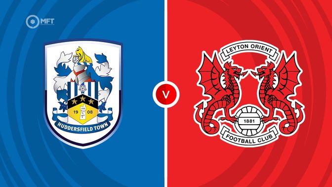 Huddersfield Town vs Leyton Orient Prediction and Betting Tips