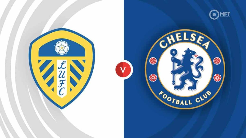 Leeds v Chelsea