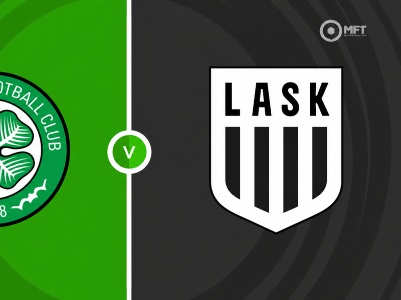 Celtic vs LASK Prediction and Betting Tips &ndash; 2026-08-19