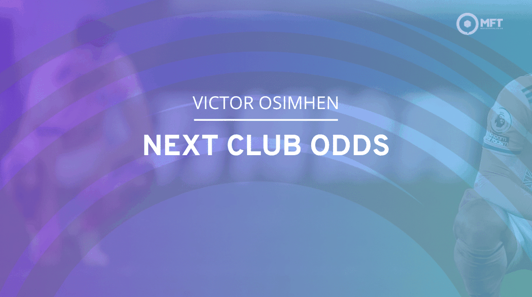 Victor Osimhen next club odds