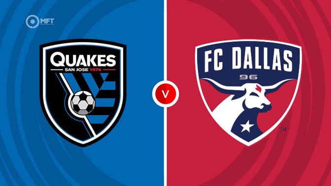 San Jose Earthquakes vs FC Dallas Prediction and Betting Tips