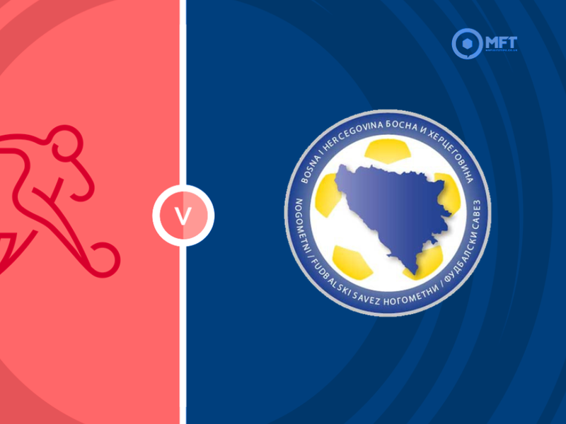 Switzerland vs Bosnia and Herzegovina Prediction and Betting Tips