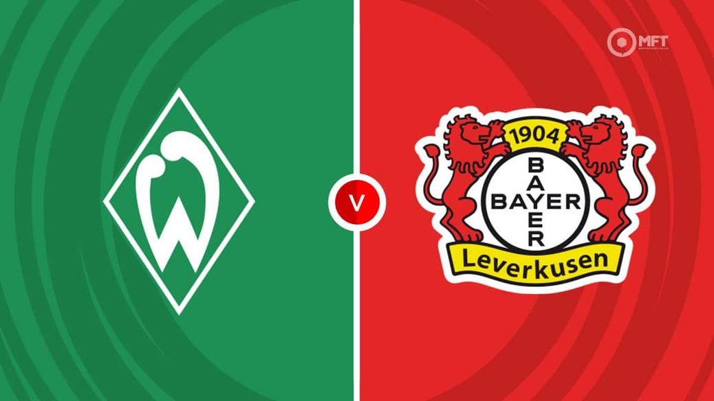 Werder Bremen vs Bayer Leverkusen