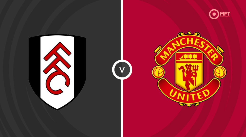 Fulham v Manchester United