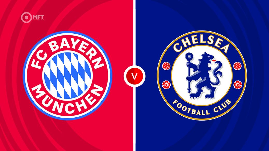 Bayern Munich v Chelsea