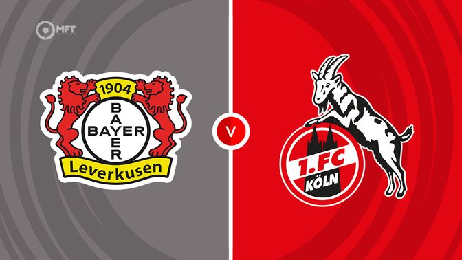 Bayer Leverkusen vs FC Koln Prediction and Betting Tips