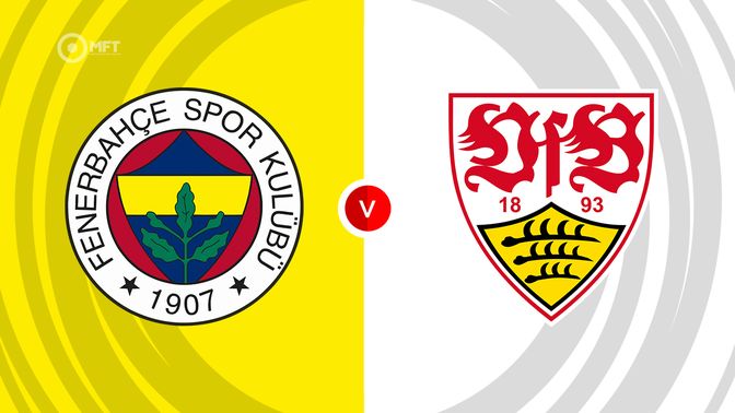 Fenerbahce vs Stuttgart Prediction and Betting Tips
