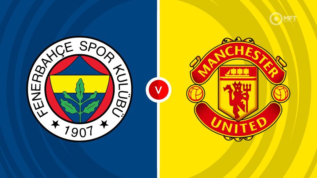 https%3A%2F%2Fmedia.mrfixitstips.co.uk%2Fmain%2F2024%2F10%2FFenerbahce v Man Utd